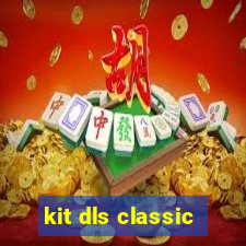 kit dls classic